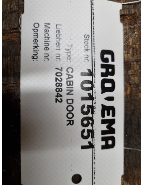 Liebherr Cabin Door - Porta e peças: foto 2 Liebherr Cabin Door - Porta e peças: foto 2