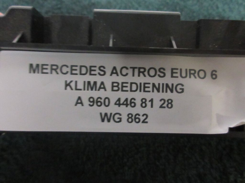 Mercedes-Benz ACTROS A 960 446 81 28 KLIMA BEDIENING EURO 6 - Sistema elétrico para Camião: foto 3 Mercedes-Benz ACTROS A 960 446 81 28 KLIMA BEDIENING EURO 6 - Sistema elétrico para Camião: foto 3